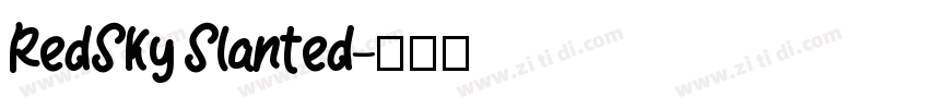 RedSky Slanted字体转换